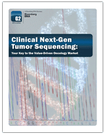 Clinical Next-Gen Tumor Sequencing: Your Key to the <br>Value-Driven Oncology Market