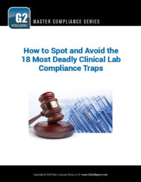 How to Spot and Avoid the 18 Most Deadly Clinical Lab Compliance Traps