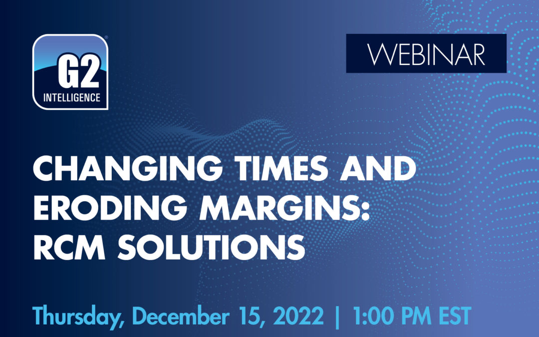 Changing Times and Eroding Margins: RCM Solutions