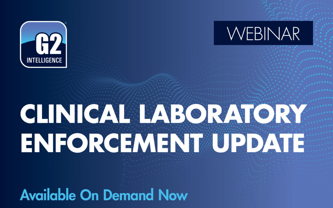 Clinical Laboratory Enforcement Update