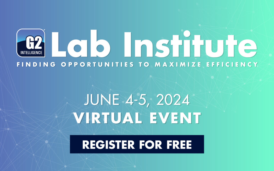 Lab Institute Virtual Event: Finding Opportunities to Maximize Efficiency